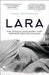 Lara by Anna Pasternak