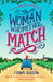 The Woman Who Met Her Match by Angel Saavedra Cisneros