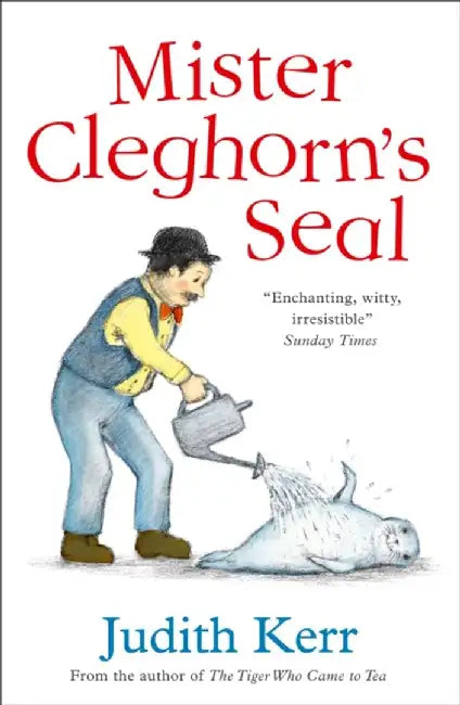 Mister Cleghorn’s Seal by Judith Kerr