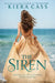 The Siren by Kiera Cass