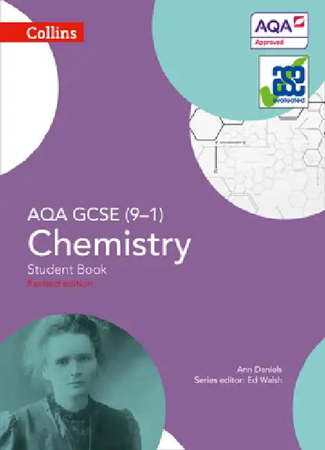 Collins GCSE Science - Aqa GCSE (9-1) Chemistry: Student Book by Ann Daniels