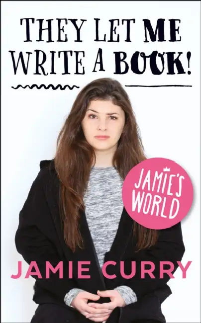 They Let Me Write a Book!: Jamie'S World by John Boening