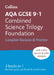 Collins GCSE Revision and Practice: New 2016 Curriculum - Aqa GCSE Combined Science Trilogy Foundation Tier: All-In-One Revision and Practice by Collins UK
