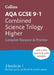 Collins GCSE Revision and Practice: New 2016 Curriculum - Aqa GCSE Combined Science Trilogy Higher Tier: All-In-One Revision and Practice by Collins UK