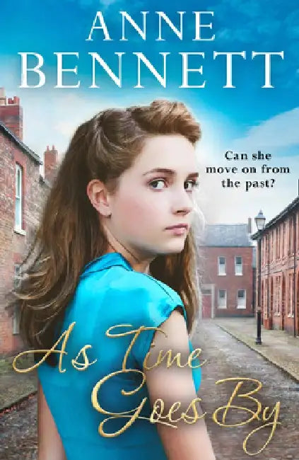 As Time Goes by by Anne Bennett
