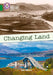 Collins Big Cat - Changing Land: Band 15/Emerald by Collins UK