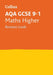 Collins Gcse Revision and Practice - New 2015 Curriculum - Aqa Gcse Maths Higher Tier: Revision Guide by Collins UK