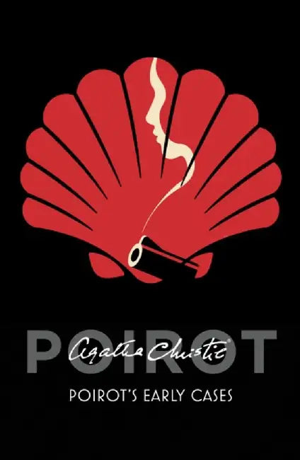 Poirot’s Early Cases by Agatha Christie