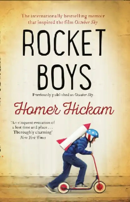 Rocket Boys by Homer Hickam