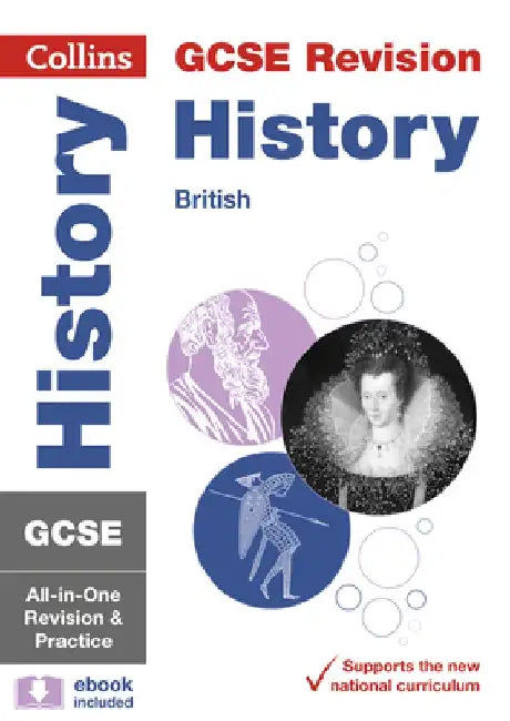 Collins GCSE Revision and Practice: New 2016 Curriculum - GCSE History - British: All-In-One Revision and Practice by Collins UK