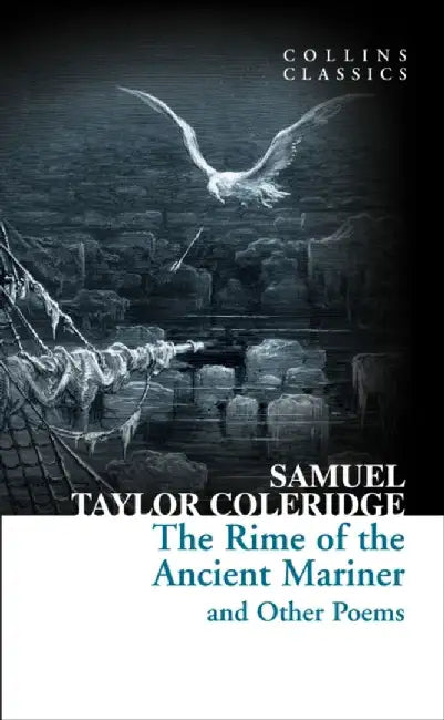 The Rime of the Ancient Mariner and Other Poems by Samuel Taylor Coleridge