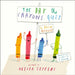 The Day The Crayons Quit by Drew Daywalt