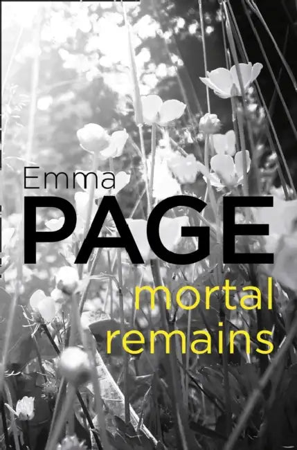 Mortal Remains by Emma Page