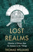 Lost Realms by Thomas Williams