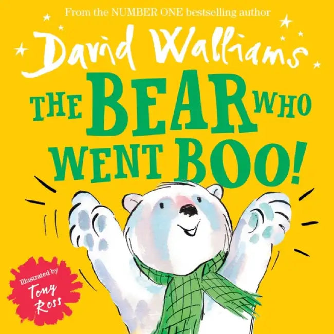 The Bear Who Went Boo! by David Walliams