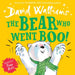 The Bear Who Went Boo! by David Walliams