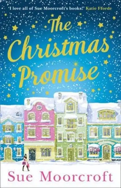 The Christmas Promise by Sue Moorcroft