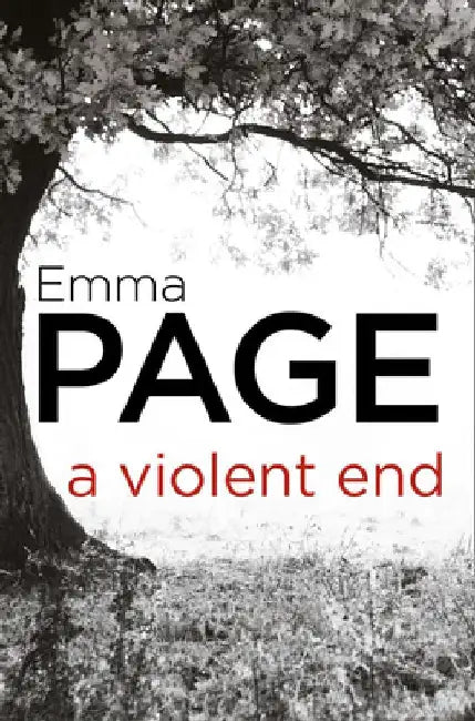 A Violent End by Emma Page