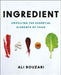 Ingredient by Ali Bouzari