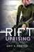 The Rift Uprising by Andrea Bonime-Blanc