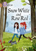 Snow White and Rose Red by Joanna Nadin