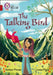 The Talking Bird: Band 14/Ruby by Saviour Pirotta