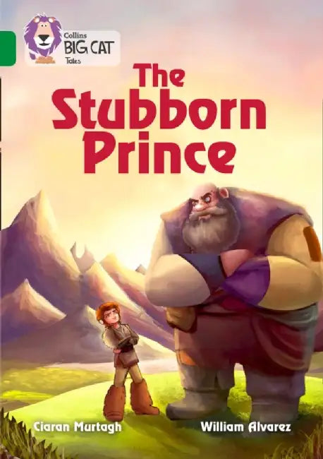 The Stubborn Prince: Band 15/Emerald by Ciaran Murtagh