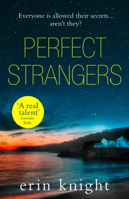 Perfect Strangers by Erin Knight