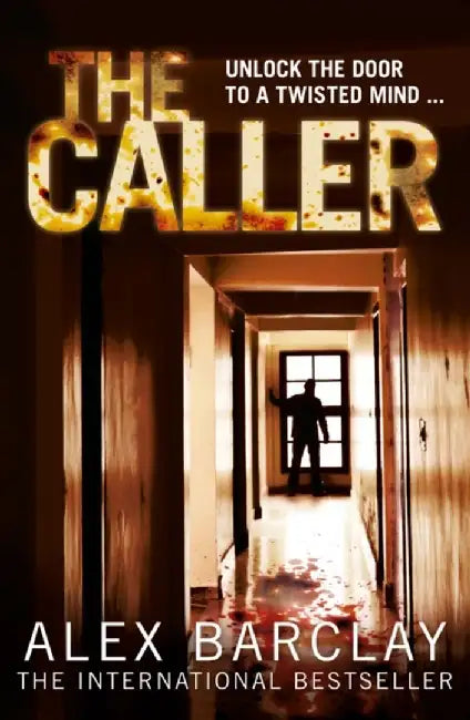 The Caller by Alex Barclay