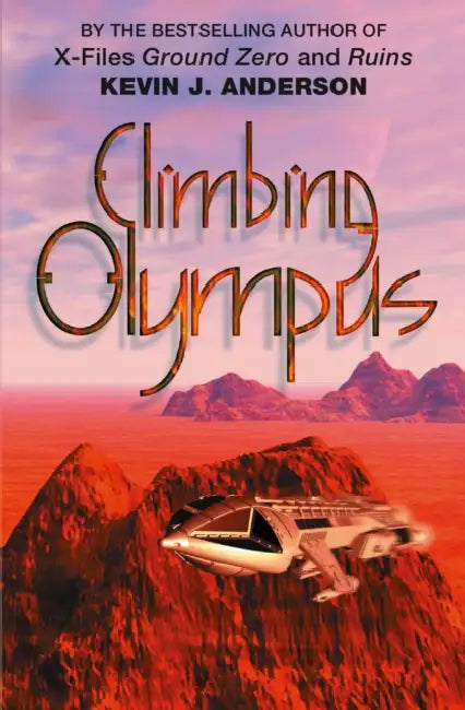 Climbing Olympus by Kevin J. Anderson