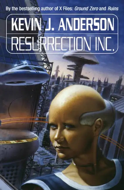 Resurrection Inc. by Kevin J. Anderson
