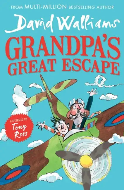 Grandpa’s Great Escape by David Walliams