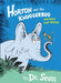 Horton and the Kwuggerbug and More Lost Stories by Dr. Seuss