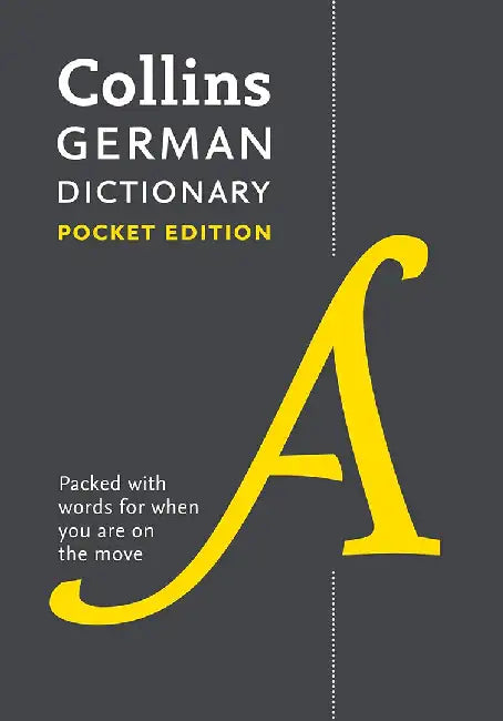 Collins German Dictionary by Collins Dictionaries