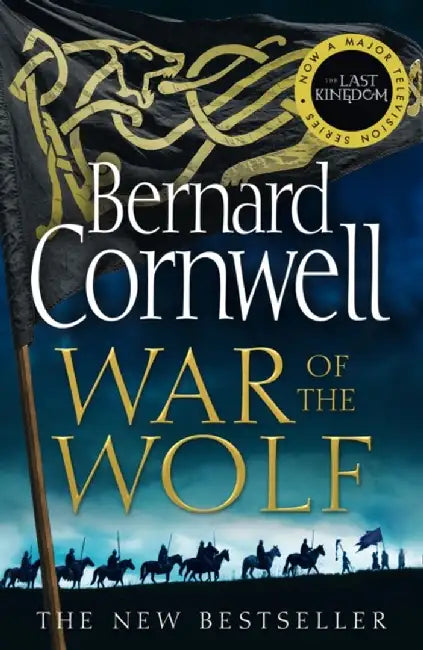 War of the Wolf by Bernard Cornwell