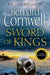 Sword of Kings by Bernard Cornwell