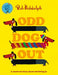 Odd Dog Out by Rob Biddulph