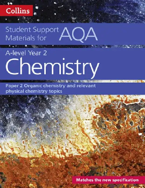 Aqa a Level Chemistry Year 2 Paper 2 by Collins Uk