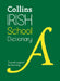 Collins Irish School Dictionary by Collins Dictionaries