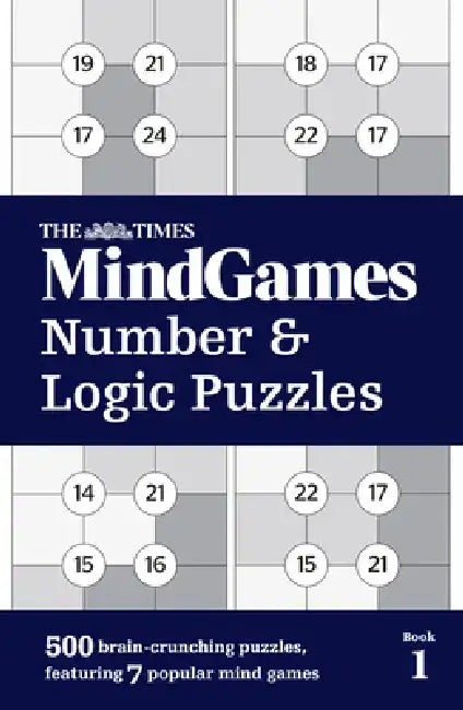 The Times Mindgames Number & Logic Puzzles: Book 1 by The Times Uk