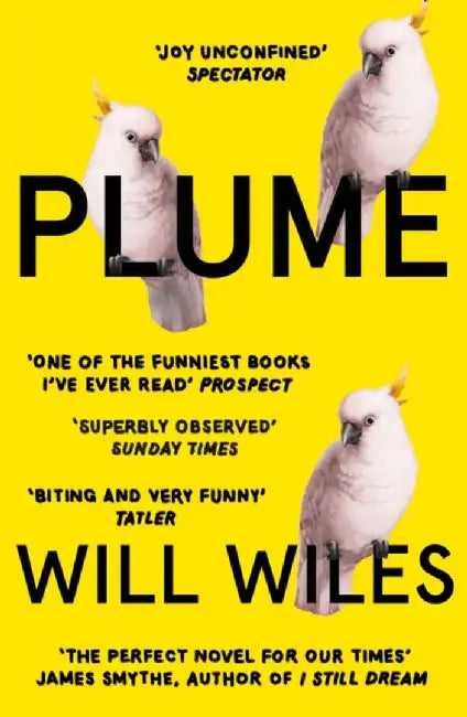 Plume by Will Wiles