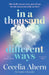 In a Thousand Different Ways by Cecelia Ahern