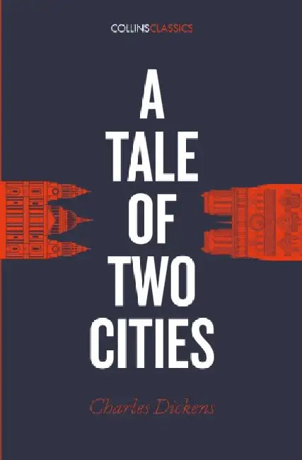 A Tale of Two Cities by Charles Dickens
