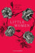 Little Women by Louisa May Alcott