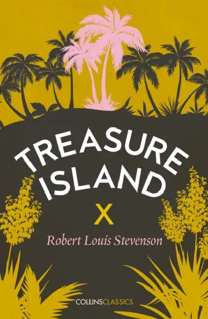 Treasure Island by Robert Louis Stevenson