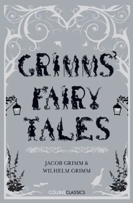 Grimms’ Fairy Tales by Brothers Grimm