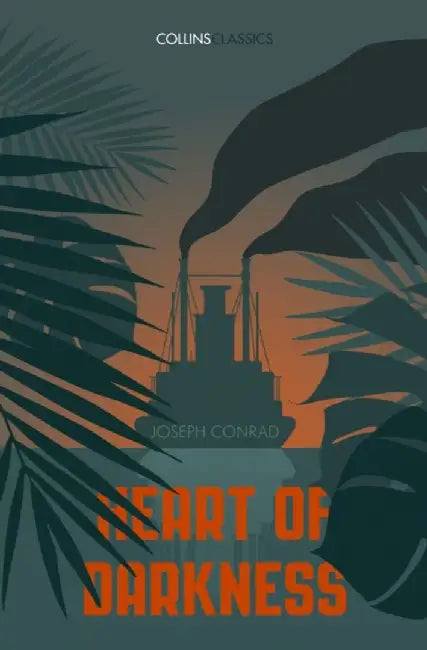 Heart of Darkness by Joseph Conrad