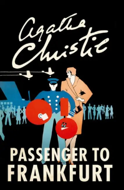 Passenger to Frankfurt by Agatha Christie