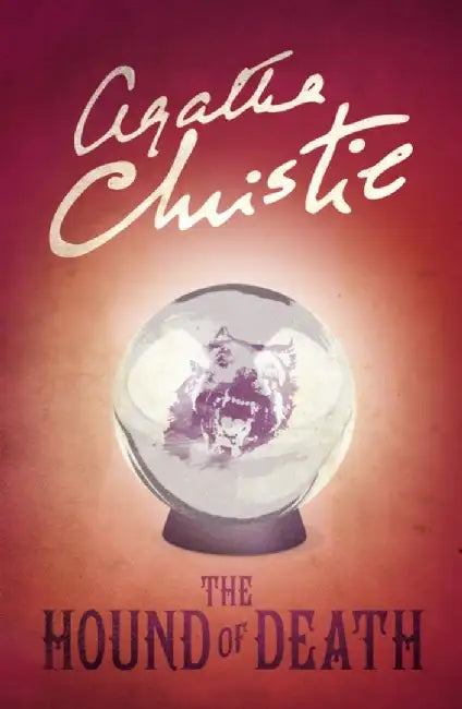 The Hound of Death by Agatha Christie