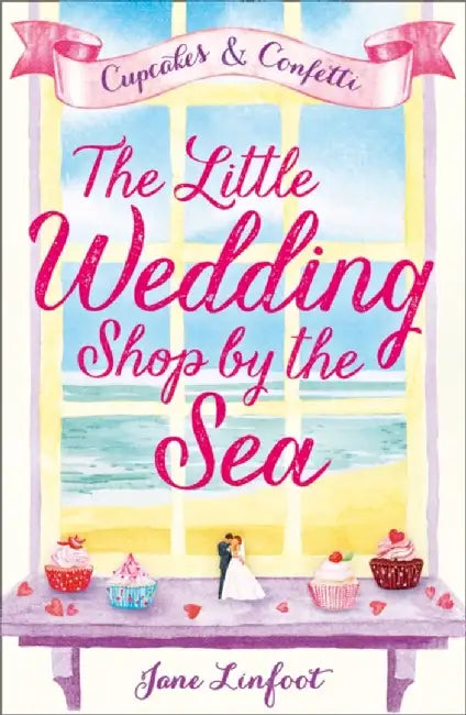 The Little Wedding Shop by the Sea by Jane Linfoot